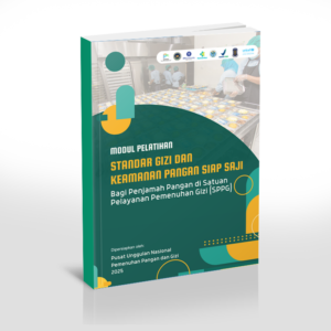 Modul Standar Gizi dan Keamanan Pangan Siap Saji bagi Penjamah Pangan di SPPG